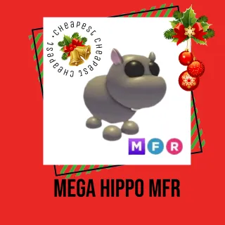 Mega Hippo MFR