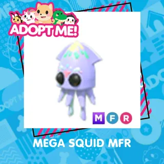 MEGA SQUID MFR