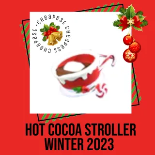 Hot Cocoa Stroller