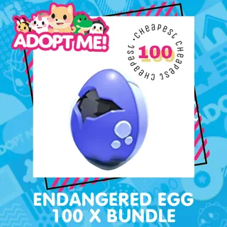 100 ENDANGERED EGGS BUNDLE - CHEAPEST !