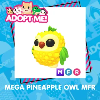 MEGA PINEAPPLE OWL MFR