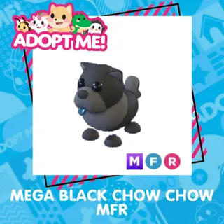 MEGA BLACK CHOW CHOW MFR