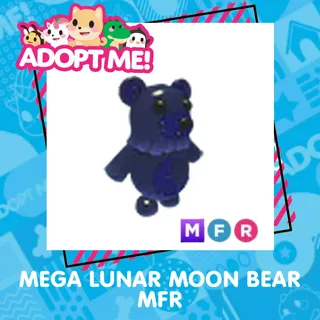 MEGA LUNAR MOON BEAR MFR