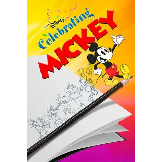 Celebrating Mickey (2018) HD MA (No Google Play or points) 