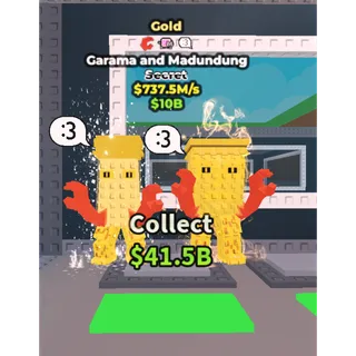 (Gold) Garama and Madundung 737.5M/s