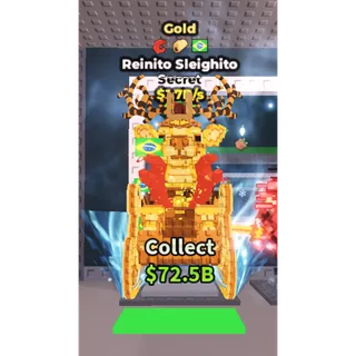(Gold) Reinito Sleighito 1.7B/s