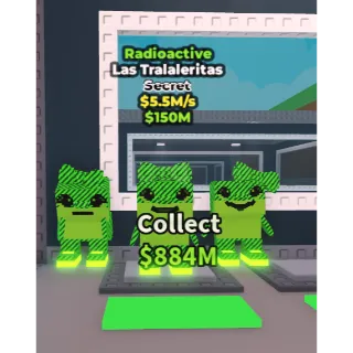 (Radioactive) Las Tralaleritas