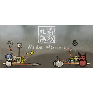 🔑🌐Wanba Warriors