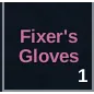 Fixer's Gloves - Type Soul