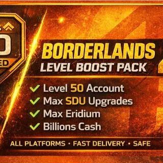 BORDERLANDS 4 BL4 | MAX LEVEL + MAX MONEY + MAX ERIDIUM +  MAX SDU  | ALL PLATFORMS | GLOBAL | FAST DELIVERY