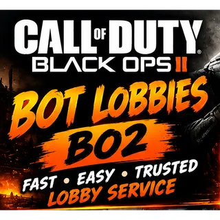 BLACK OPS 2 BO2 |x5 BOT LOBBYS | ALL PLATFORMS | GLOBAL 24/7