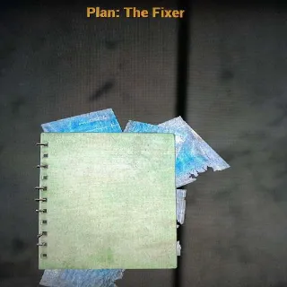The Fixer Plan
