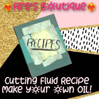 Cutting Fluid Recipe