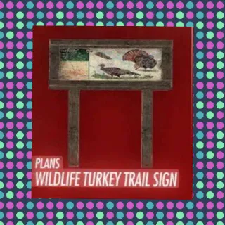 Wildlife Turkey Sign