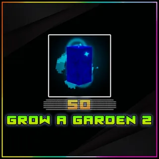 Grow a Garden 2