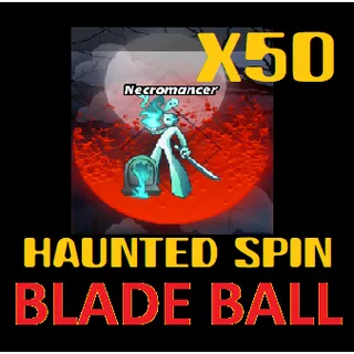 Blade Ball Haunted Spins