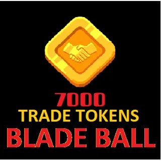 7000X Trade Tokens Blade Ball