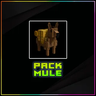 Pack Mule Grow a Garden