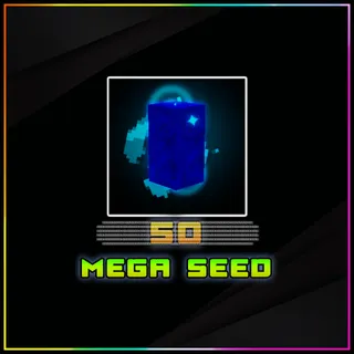 Mega Seed