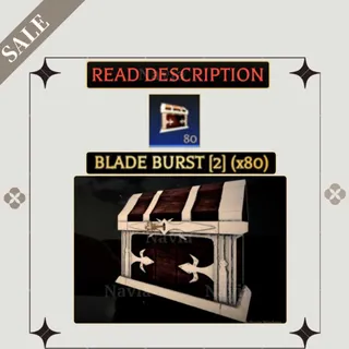 ⚔️· x80 Blade Burst Crate [2] | AOTR