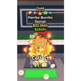Steal a Brainrot|Perrito Burrito