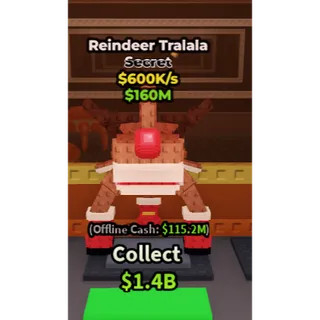 Steal a Brainrot|Reindeer Tralala