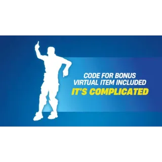 Fortnite - Its Complicated Emote