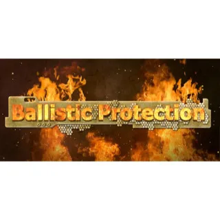 Ballistic Protection | Cheap Steam Games