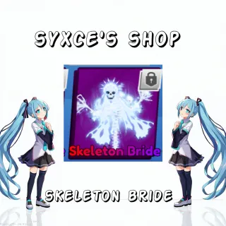BLADE BALL-SKELETON BRIDE