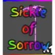 SICKLE OF SORROW - grand piece online | GPO
