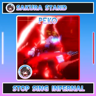 SAKURA STAND - STOP SING INFERNAL 