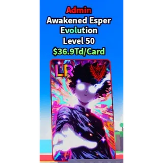 Anime Card Farm - Admin AWAKENED ESPER EVOLUTION