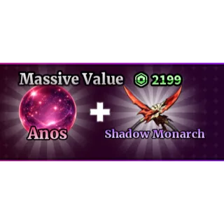 Massive Value | Anos + Shadow Monarch - Sailor Piece
