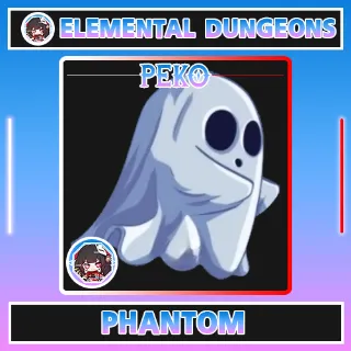 Elemental Dungeons / Phantom