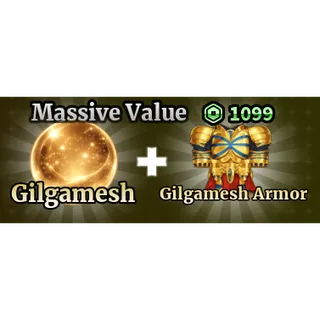 Massive Value | Gilgamesh + Gilgamesh Armor - Sailor Piece
