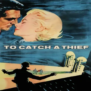 To Catch a Thief 4k Vudu
