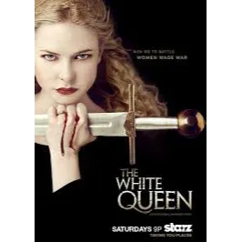 The White Queen: Season 1 HD VUDU