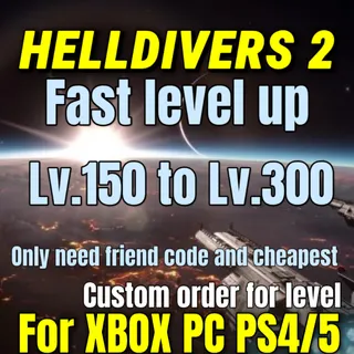 HELLDIVERS 2 lv.150 to lv.300