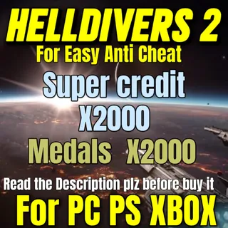 HELLDIVERS 2 2000 Super credits + 2000 Medals