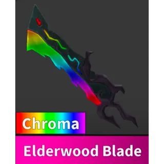 Chroma; Elderwood Blade