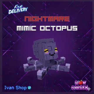 NIGHTMARE MIMIC OCTOPUS 