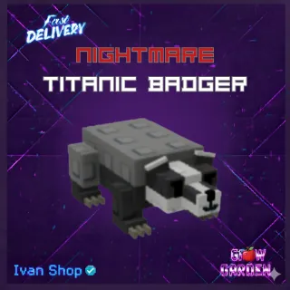 NIGHTMARE TITANIC BADGER- 87 KG