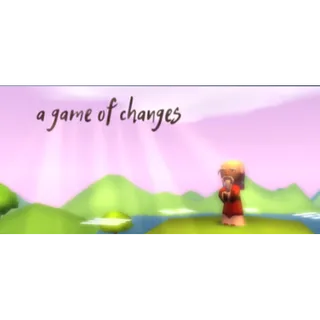A Game of Changes