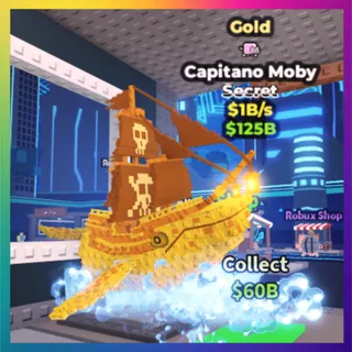 Gold Capitano Moby 1B/s