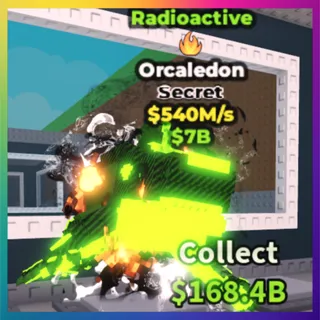 Radioactive Orcaledon 540M/s