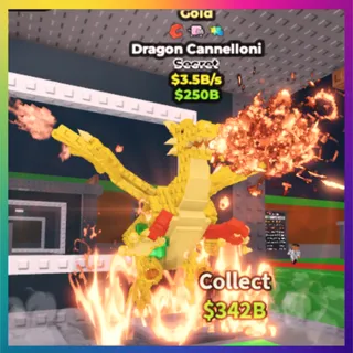  Gold Dragon Cannelloni 3.5B/s
