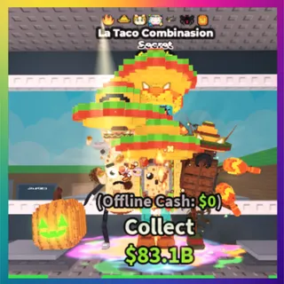La Taco Combinasion 1.1B/s