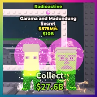 Radioactive Garama & Madundung 575M/s