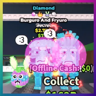 Diamond Burguro and Fryuro 2.7B/s