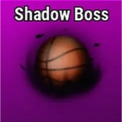 Shadow boss